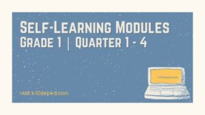 grade 1 self-learning modules quarter 1-4